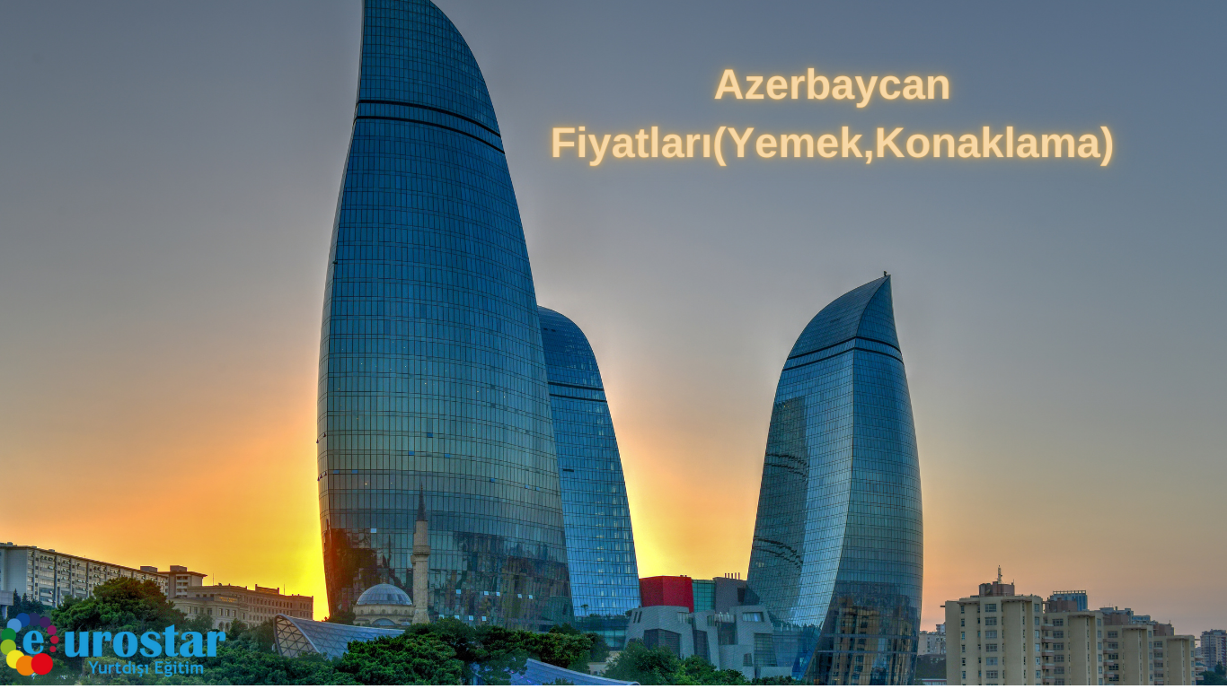 Azerbaycan Fiyatları(Yemek,Konaklama)