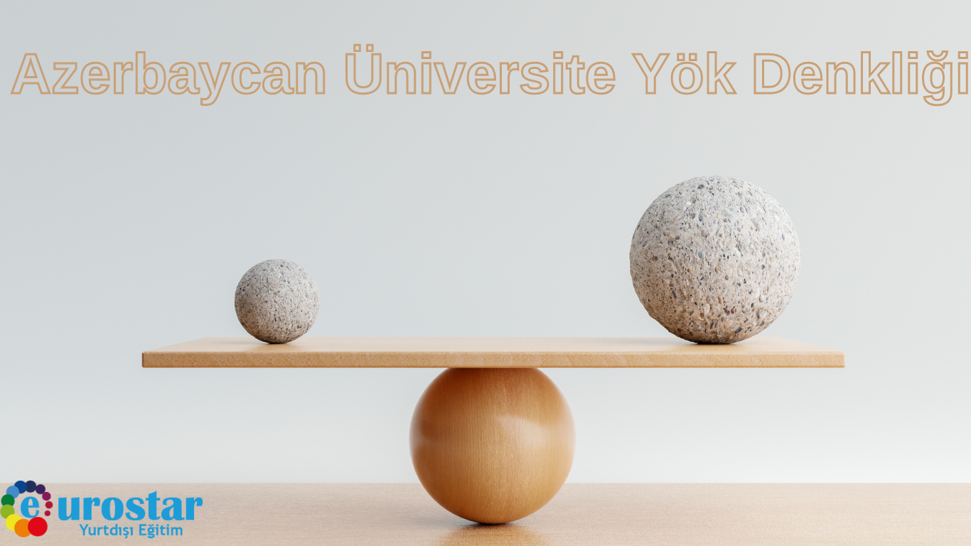 Azerbaycan Üniversite Yök Denkliği