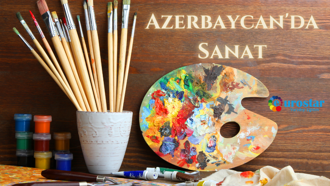 Azerbaycan'da Sanat